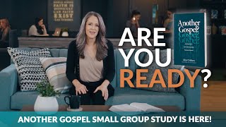 Another Gospel Small Group Study is Here!