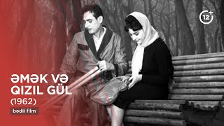 Əmək və qızıl gül (1962)