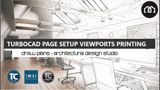 TurboCAD Page Setup Viewports Scaling \u0026 Printing | How To Use CAD | Draw Plans