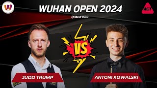 Full Match : Judd Trump vs Antoni Kowalski | Wuhan Open 2024 - Qualifiers