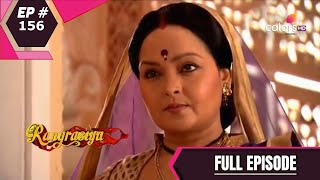 Rangrasiya | रंगरसिया | Episode 156