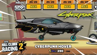 Hill Climb Racing 2 - Epic CyberPunk HOVERCAR😍 (Gameplay)