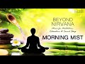 morning mist music for meditation relaxation sound sleep yoga massage spa