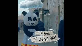 Ramiz - Salgın Var (Official Video) #ÖpmimCanım