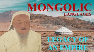 An Overiew of the Mongolic Languages - Remnants of an Empire