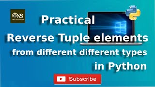 How to Reverse Tuple elements from different different type in Python ?