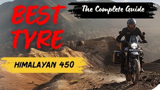 Best Tyre for Royal Enfield Himalayan 450 : How to select a tyre for your bike.