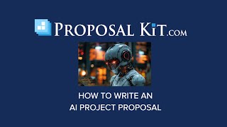 How to Write an AI Project Proposal