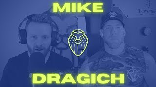 MIKE DRAGICH | Alligators, MMA, and Jesus (Ep. 489)