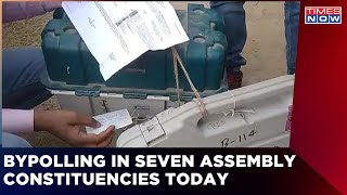 Assembly Bypolls For 7 Seats In 6 States Today | Breaking News | Times Now