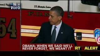 Obama to FDNY Engine 54: When We Say We'll Never Forget, We Mean It