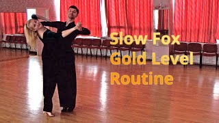 Slow Foxtrot Gold Level Choreography | Bounce Fallaway with Weave Ending