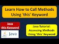 How to call the method using this keyword? | Java this keyword (access method) | Java Tutorial