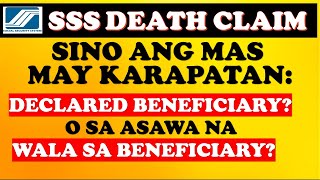 🔴 DEATH CLAIM BENEFITS SA DECLARED BENEFICIARY O SA LEGAL NA ASAWA NA HINDI DECLARED BENEFICIARY?