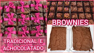 COMO FAZER OS MELHORES BROWNIES: TRADICIONAL E DE NESCAU | Doces de Festa e Casamento