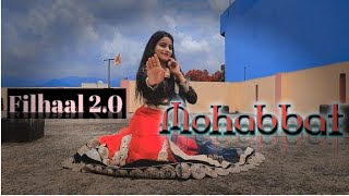 Filhaal 2.0- Mohabbat dance cover by ReNuu /AkshayKumar,B praak/ #dancewithReNuu #filhaal2mohabbat