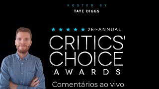 Critics Choice Awards 2021 - Comentários ao vivo