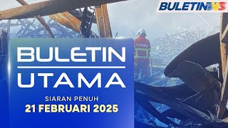 Kebakaran Gudang Karpet: Api Berjaya Dipadam Sepenuhnya | Buletin Utama, 22 Februari 2025