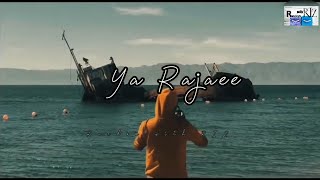 Ya Rajaee (bangla subtitle)| OH MY HOPE (ALLAH)| Mohammad al Muqti| Islamic naseed| Random with RIZ