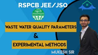 Waste water quality parameter and experimental method JEE/JSO pollution Control Board Rajasthan RPCB