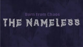 Born from Chaos - The Nameless (Official lyric video)