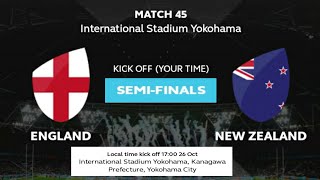 New Zealand vs England Rugby world cup 2019 semifinal ; England vs New Zealand rugby world cup 2019