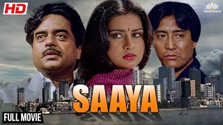 Saaya Full Hindi Blockbuster Movie ( FULL HD) | Shatrughan Sinha, Poonam Dhillon | NH Studioz