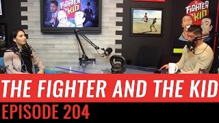 The Fighter and the Kid - Episode 204