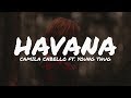 havana song mp3 / camila cabello, young thug