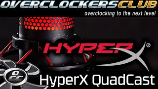 Overclockersclub reviews the new HyperX QuadCast microphone.