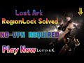 Lost Ark without VPN (Region lock Issue Solved) #lostarkpceu #novpn #solvedregionissue #Ashura