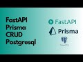 FastAPI Prisma REST API CRUD with PostgreSQL