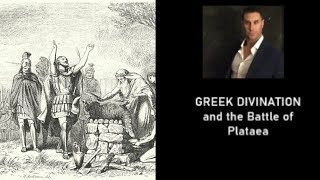 Greek Divination and the Battle of Plataea (Plutarch and Herodotus)