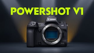 Canon PowerShot V1: New Leaks Specs \u0026 Release Date!