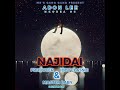 ADON LEE - NAJIDAI [ PRO, IDDY CLASSIC ]