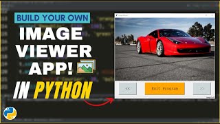 Image Viewer app using Python and Tkinter | Python Tkinter GUI Tutorial | Python Image Viewer App