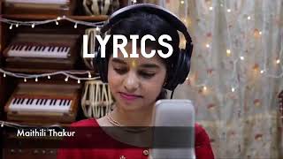 Aigiri Nandini Lyrics (Mahisasurmardini Stotram) || Maithili Thakur Lyric video
