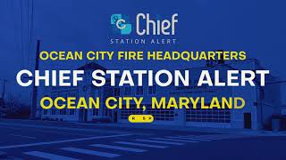 Chief Station Alert - Ocean City Maryland