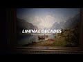 Liminal Decades @ Kode Bergen