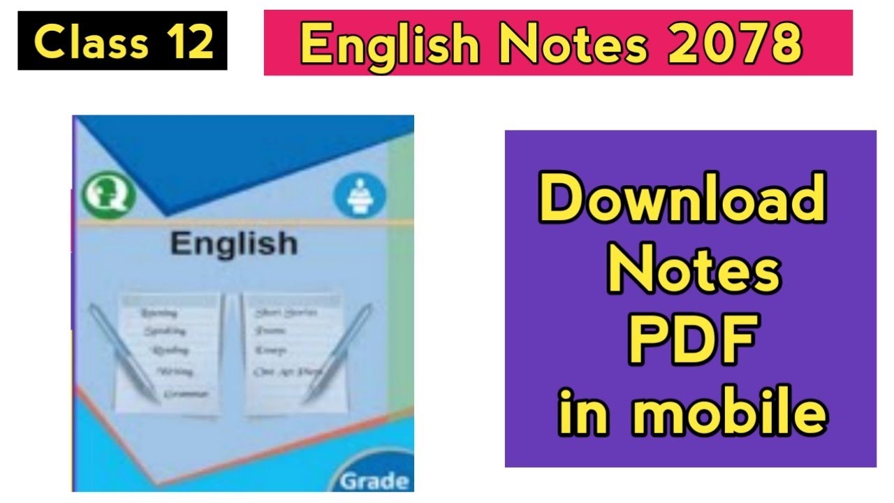 Class 12 English Notes PDF Download | Complete Guide 2078 / 2079 | Full ...