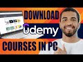 How to Download Udemy Courses in PC (2024)