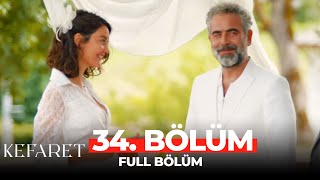 Kefaret 34. Bölüm