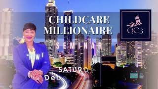 How to Become a Millionaire in the Childcare Industry in One Year | Childcare Business Strategies