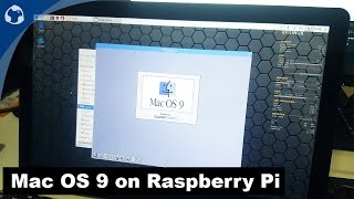 Running Mac OS 9 on Raspberry pi