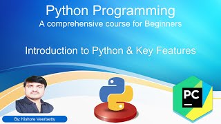 Session 2 Introduction to Python & Key Features