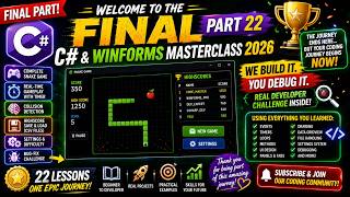 Final Part + Bug Fix Challenge | Full Project Recap | C# & WinForms Masterclass 2026