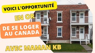 💃💃Voici l'opportunité en or de se loger au Canada avec maman kb💃💃