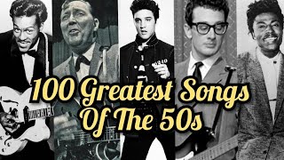 Top 100 Songs Of The 50s