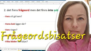 Frågeordsbisatser - indirekta frågor - en genomgång