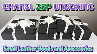 Chanel 25P Unboxing Small Leather Goods and Accessories